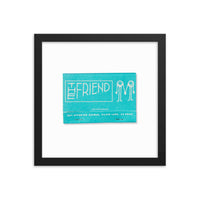 The Friend Framed Print