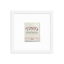 Tiny’s Framed Print